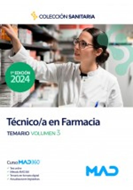 Manual Del Técnico/a En Farmacia. Temario Volumen 3