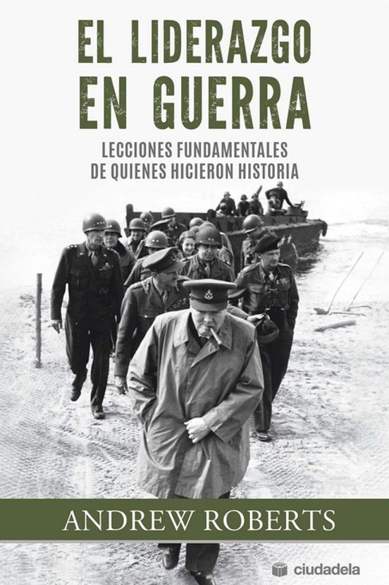 El Liderazgo En Guerra