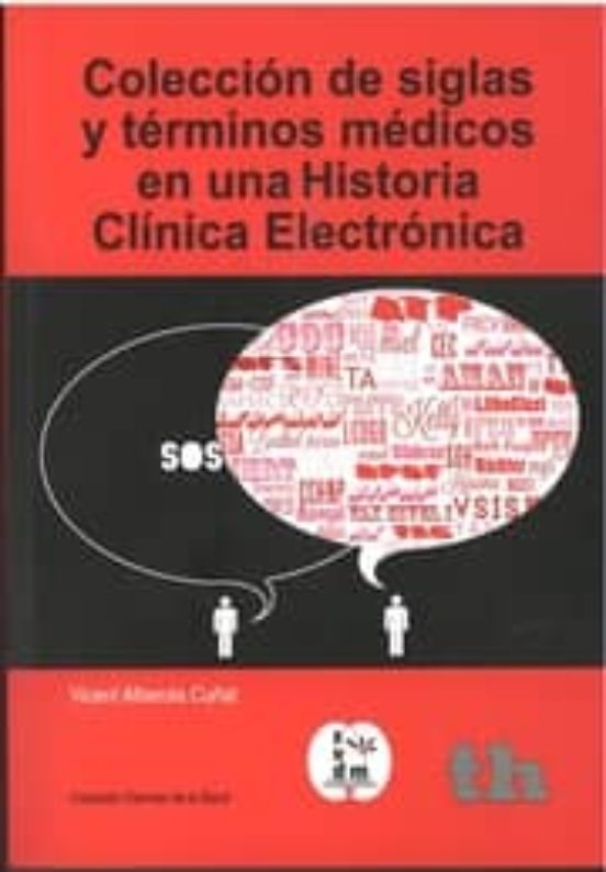 Colección De Siglas Y Términos Médicos En Una Historia Clinica Electró