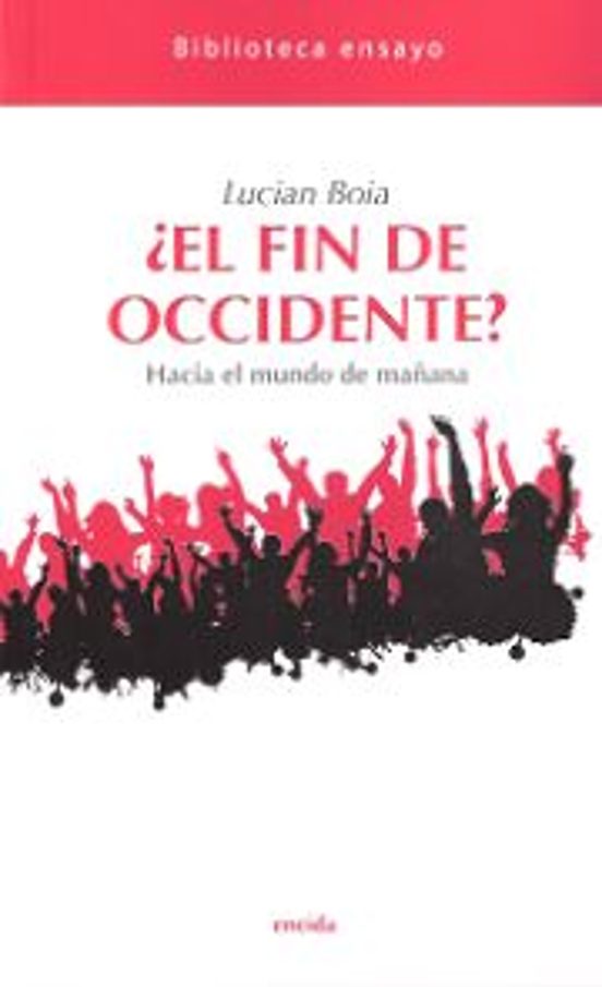 ¿El Fin De Occidente?