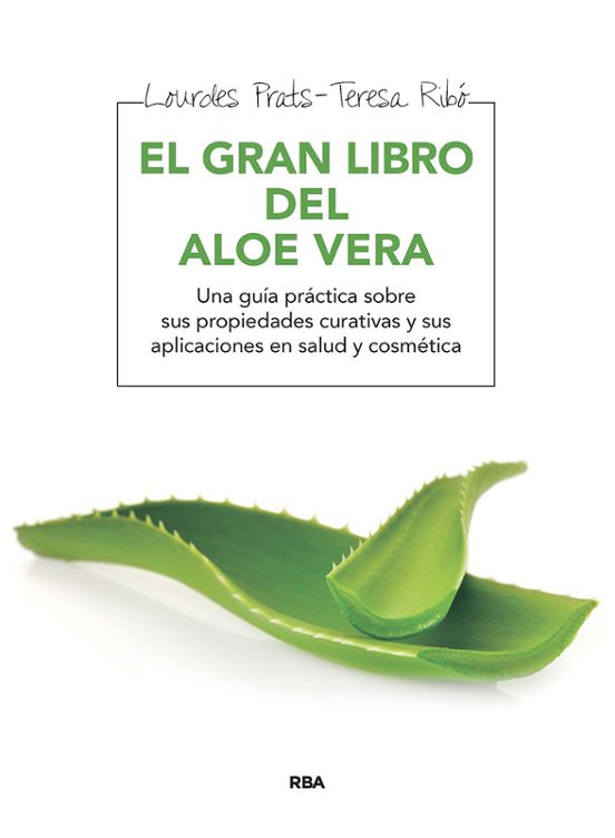El Gran Libro Del Aloe Vera
