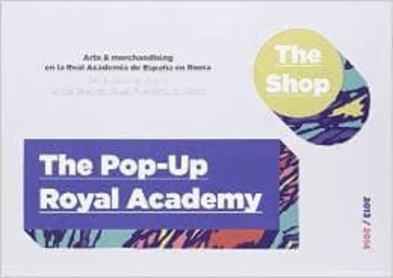 The Pop-up Royal Academy