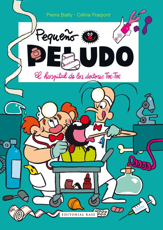 Pequeño Peludo: El Hospital De Los Doctores Toc-toc
