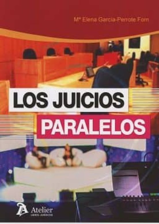 Los Juicios Paralelos