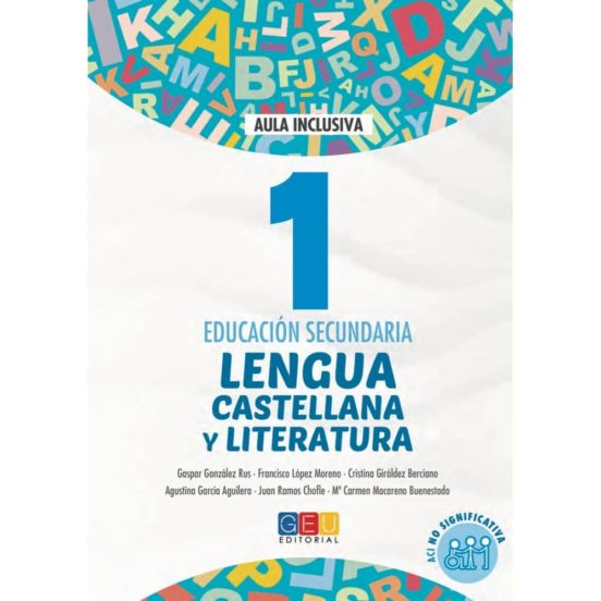 Lengua Castellana Y Literatura 1º Educacion Secundaria. Aci No Signifi