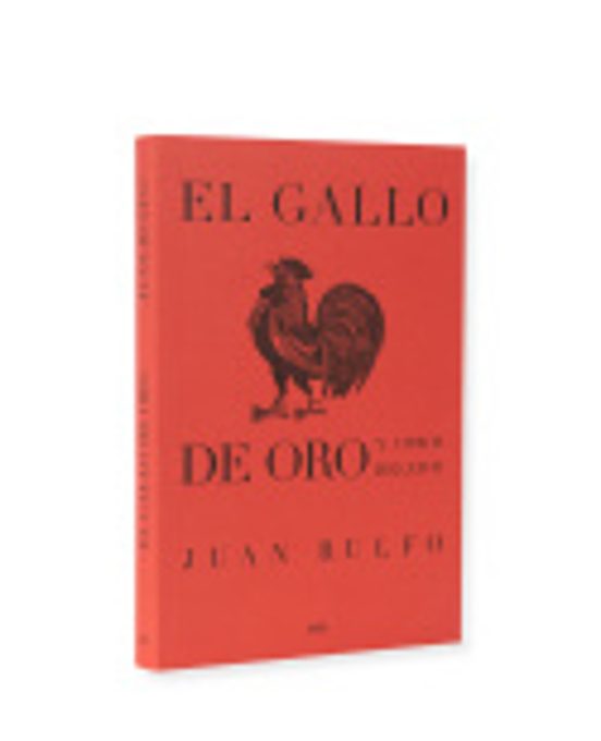 El Gallo De Oro Y Otros Relatos