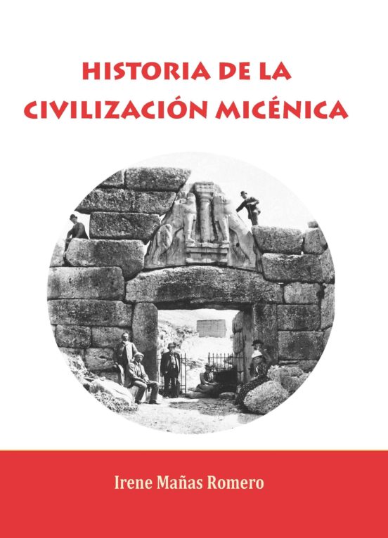 Historia De La Civilización Micénica