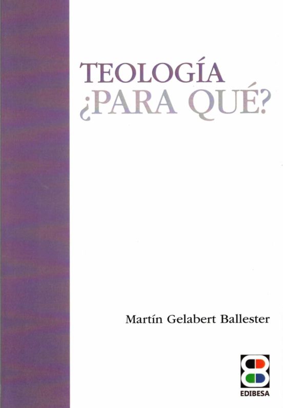 Teología ¿para Qué?