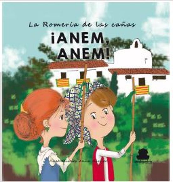 Romeria De Las Cañas ¡anem Anem!