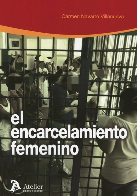 El Encarcelamiento Femenino