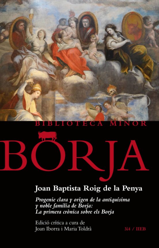 Els Borja. Història D Una Familia