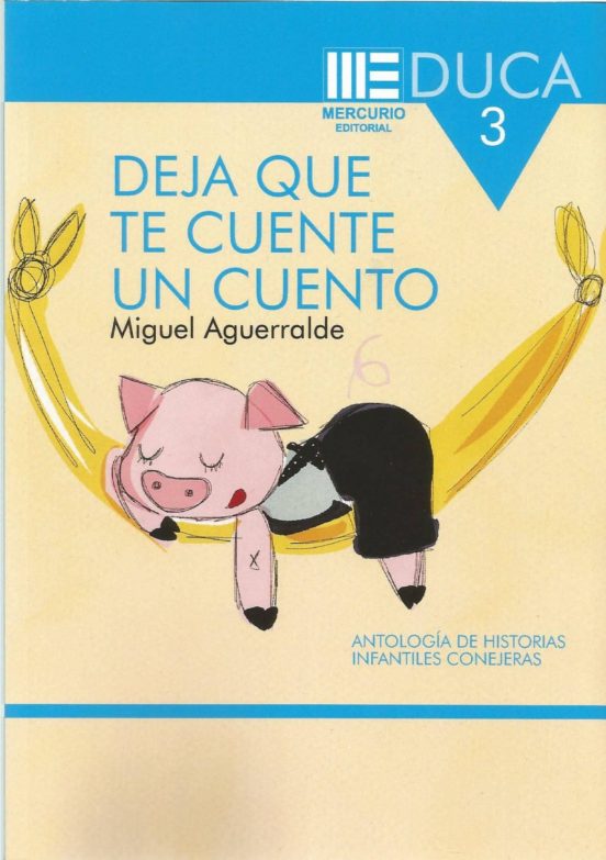 Deja Que Te Cuente un Cuento