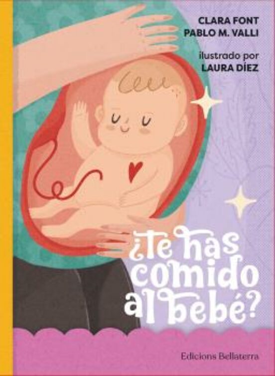 ¿Te Has Comido al Bebe?
