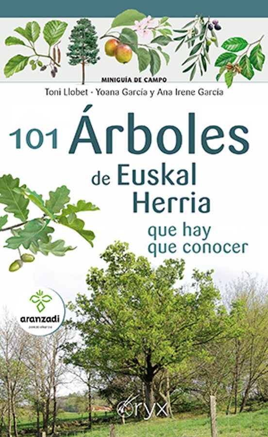 101 Árboles De Euskal Herria Que Hay Que Conocer