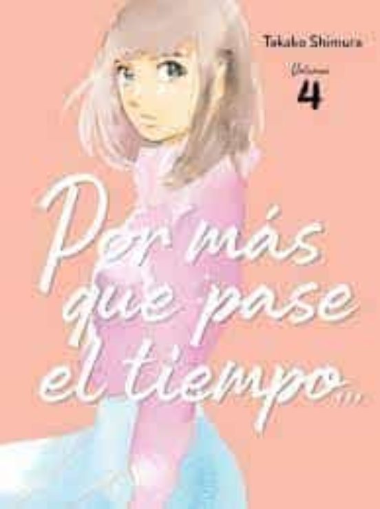 Por Mas Que Pase El Tiempo 4