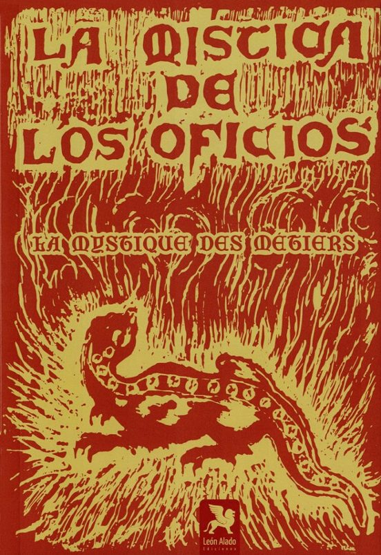 La Mística De Los Oficios / La Mystique Des Métiers