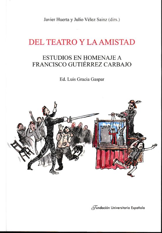 Del Teatro Y La Amistad