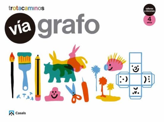 Vía Grafo 4 Años Talleres Rincones Trotacaminos Educacion Infantil Car