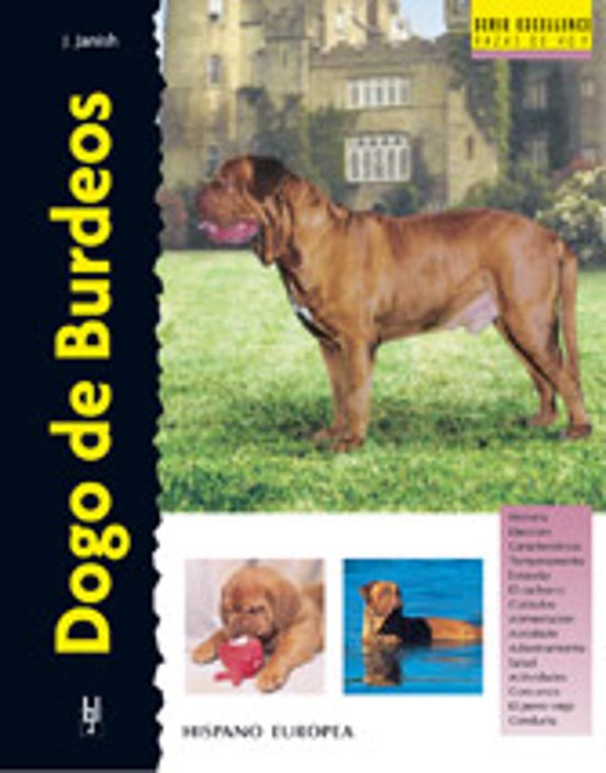Dogo de Burdeos. Serie Excellence