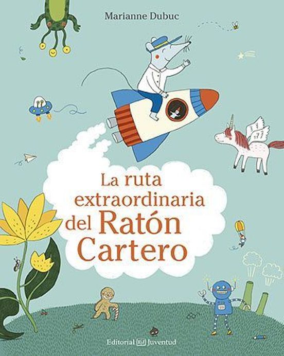 La Ruta Extraordinaria Del Ratón Cartero