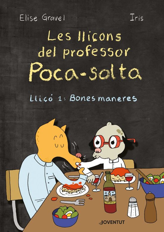 Les Lliçons Del Professor Poca-solta. Lliçó 1: Bones Maneres