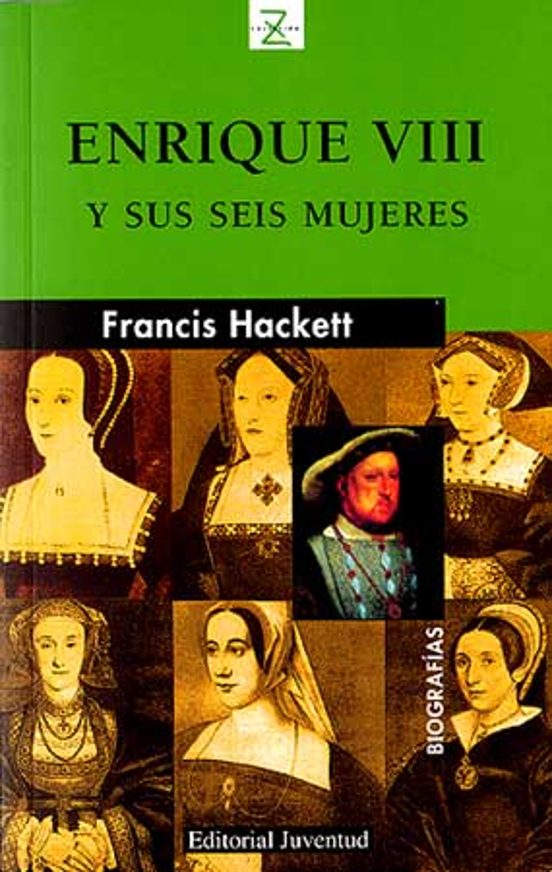 Enrique Viii Y Sus Seis Mujeres