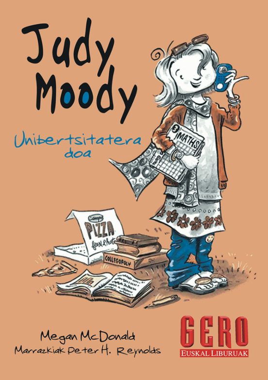 Judy Moody Unibertsitatera Doa