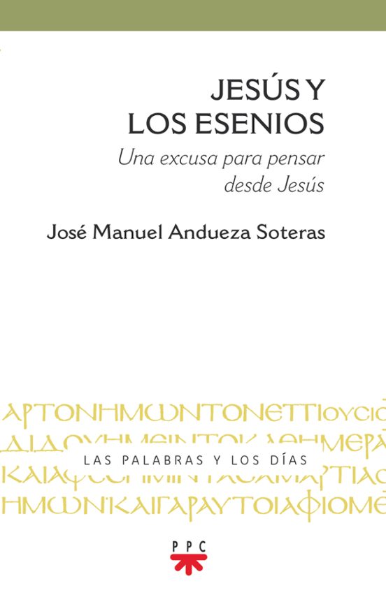 Jesús Y Los Esenios