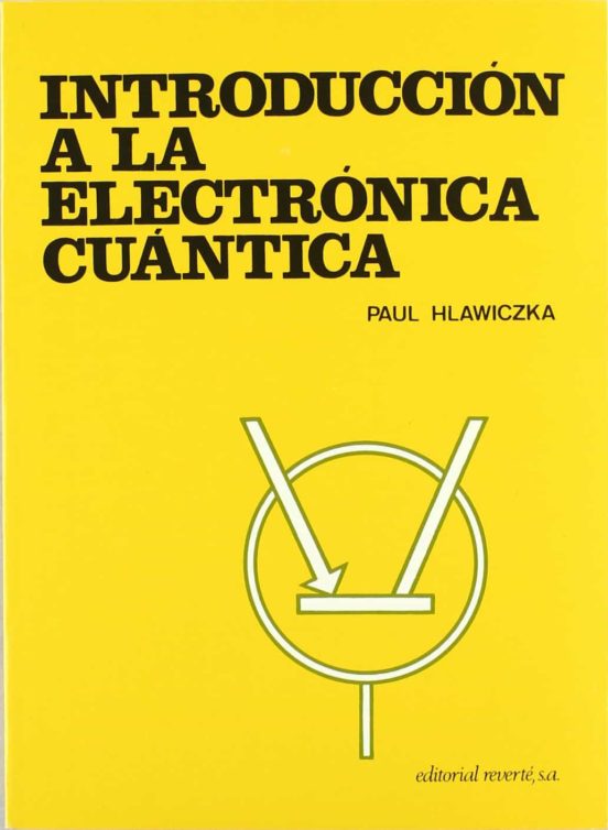 Introducción A La Electrónica Cuántica