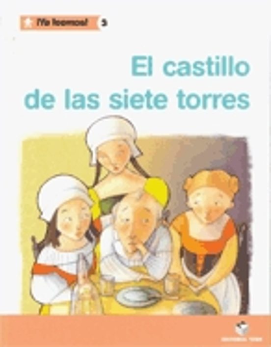 ¡Ya Leemos! 03 - El Castillo De Las Siete Torres