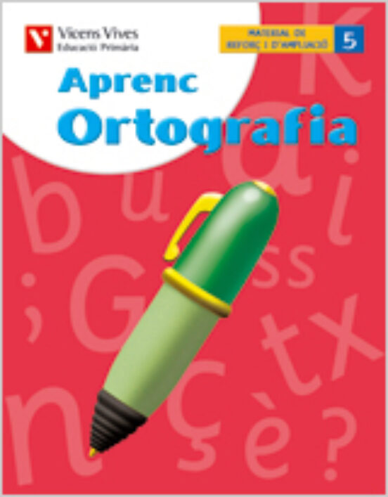 Aprenc Ortografia 5: Primaria 5º Valenciano