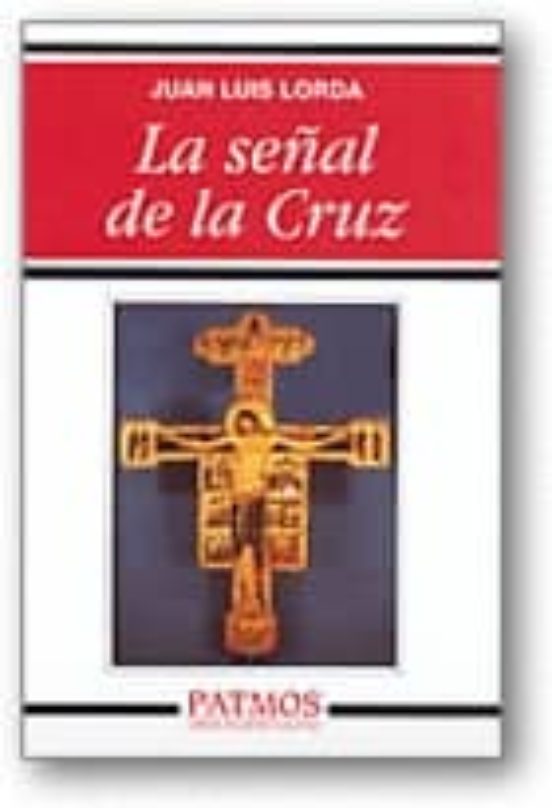 La Señal De La Cruz