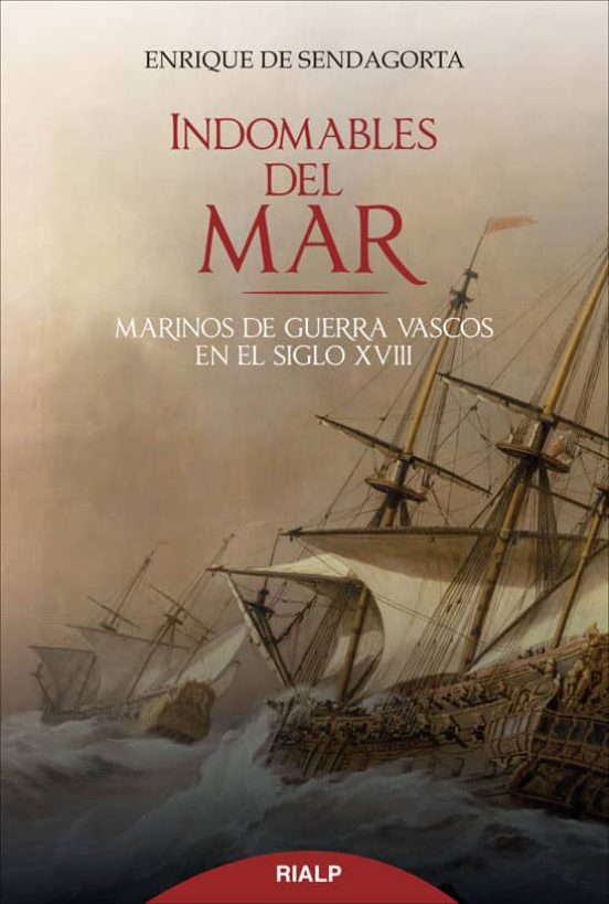 Indomables del Mar: Marinos de Guerra Vascos en el Siglo XVIII