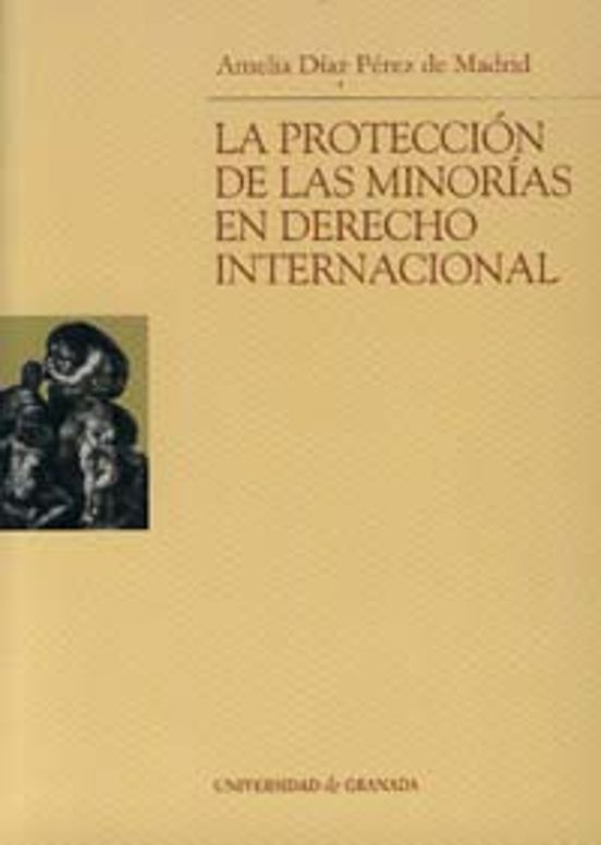 La Protección De Las Minorias En Derecho Internacional