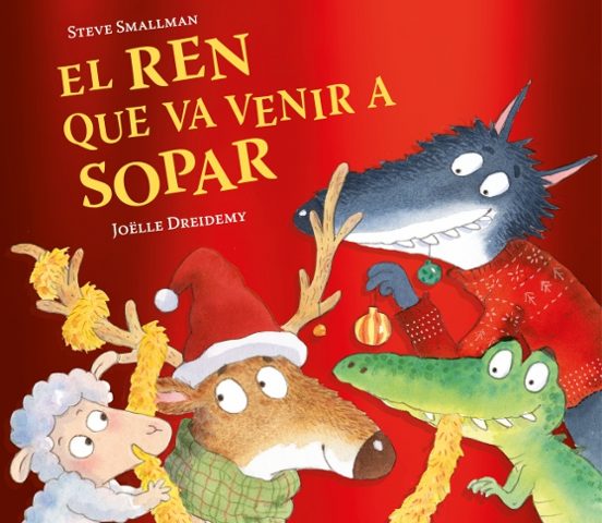El ren que va venir a sopar