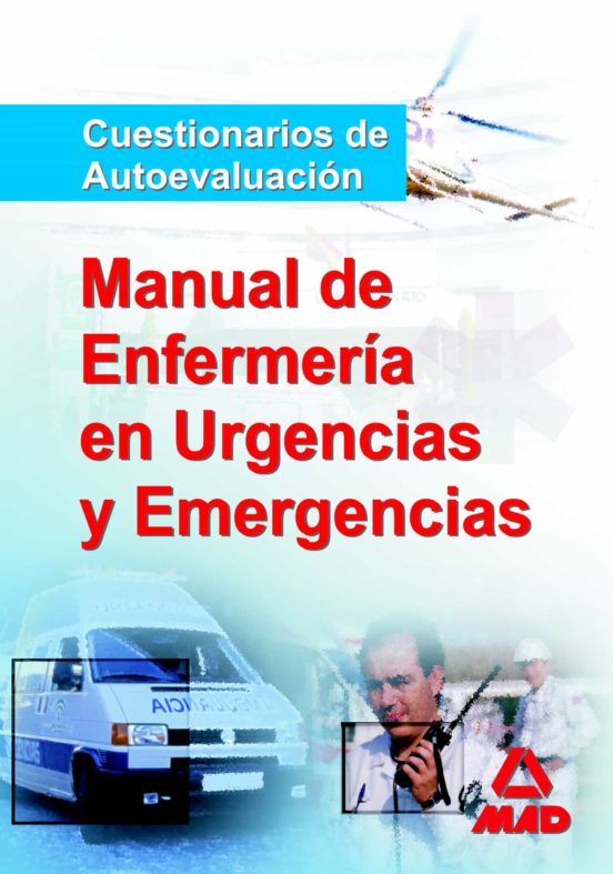 Manual Del Diplomado En Enfermeria De Urgencias Y Emergencias. Test