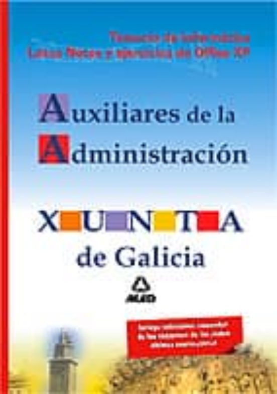 Auxiliares De La Administracion De La Xunta De Galicia. Temario D E In