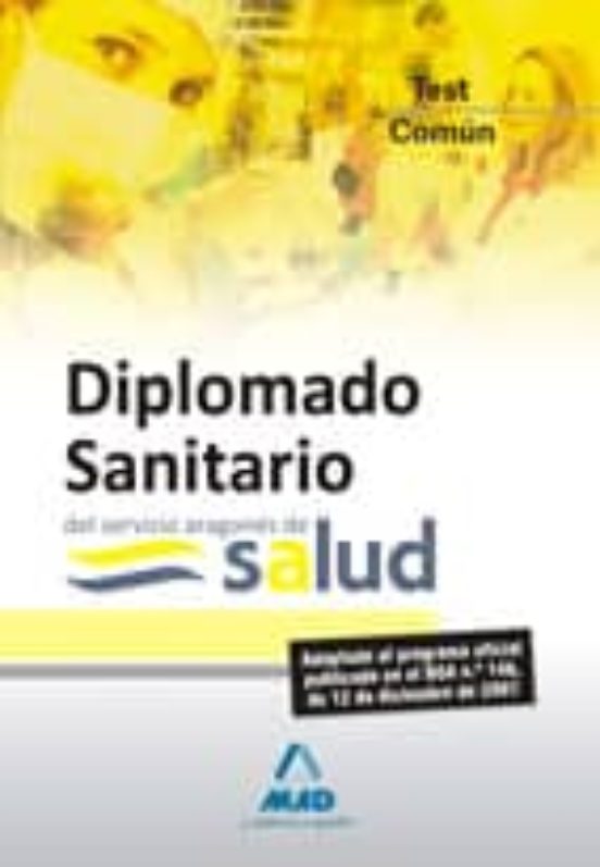 Diplomados Sanitarios Del Servicio Aragones De Salud. Test Comun