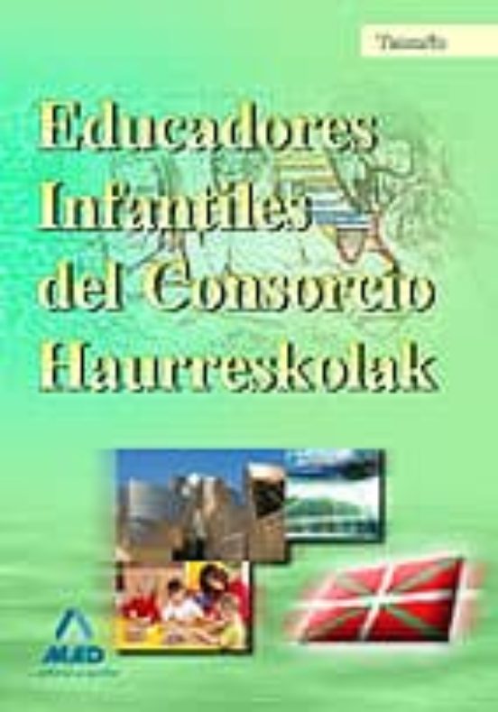 Educadores Infantiles Del Consorcio Haurreskolak. Temario