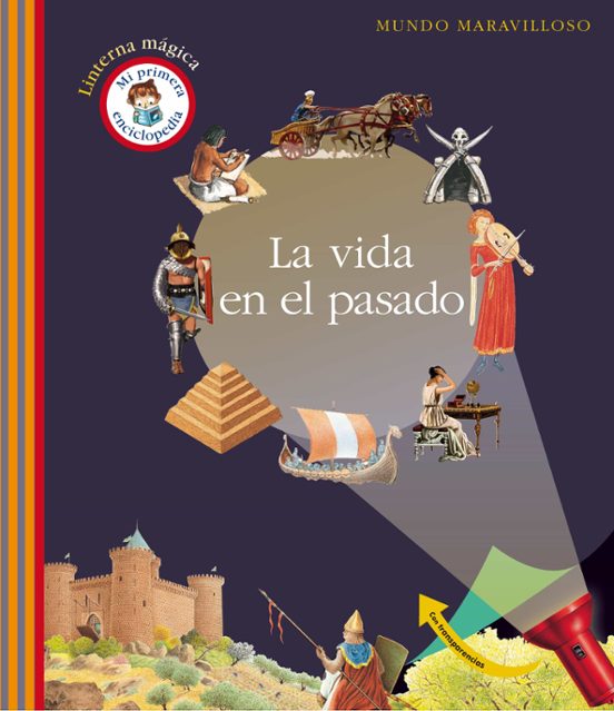 La Vida En El Pasado