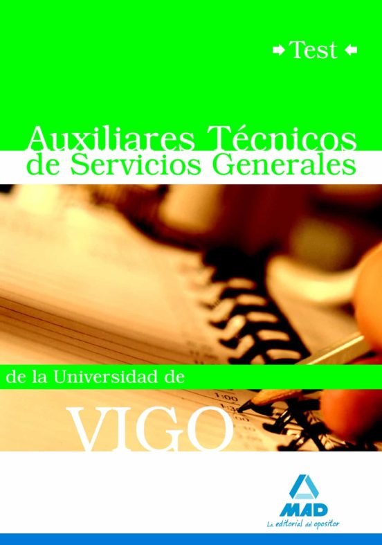 Auxiliares Técnico De Servicios Generales De La Universidad De Vigo. Test
