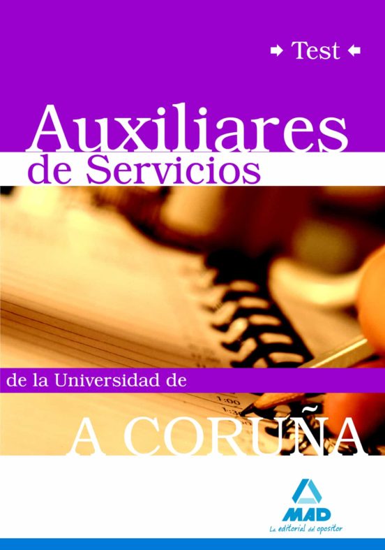 Auxiliares De Servicios De La Universidad De A Coruña. Test