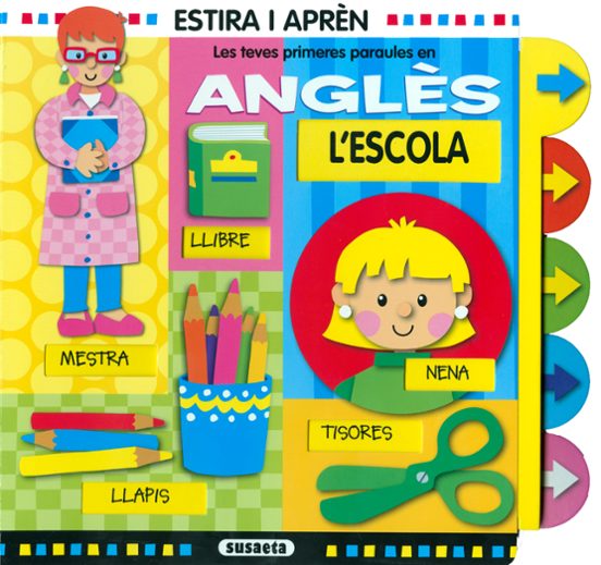 L Escola: Les Teves Primeres Paraules En Angles