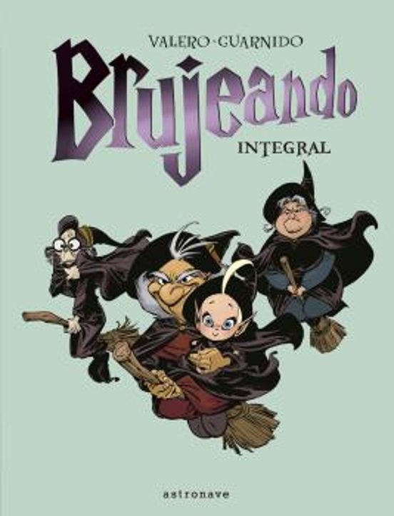 Brujeando: Edicion Integral