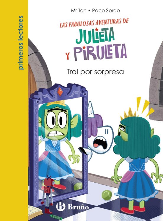 Julieta Y Piruleta 5: Trol Por Sorpresa