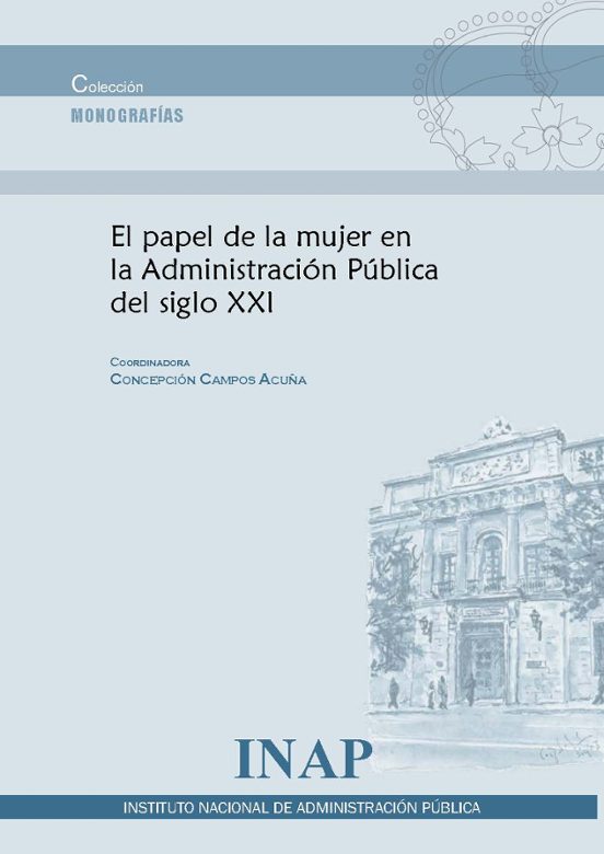 Papel De La Mujer En La Administración Pública Del Siglo Xxi