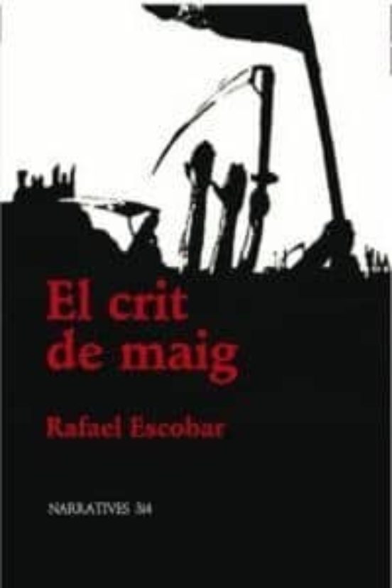 El Crit De Maig