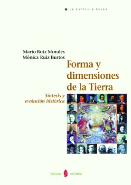 Forma Y Dimensiones De La Tierra: Sintesis Y Evolucion Historica
