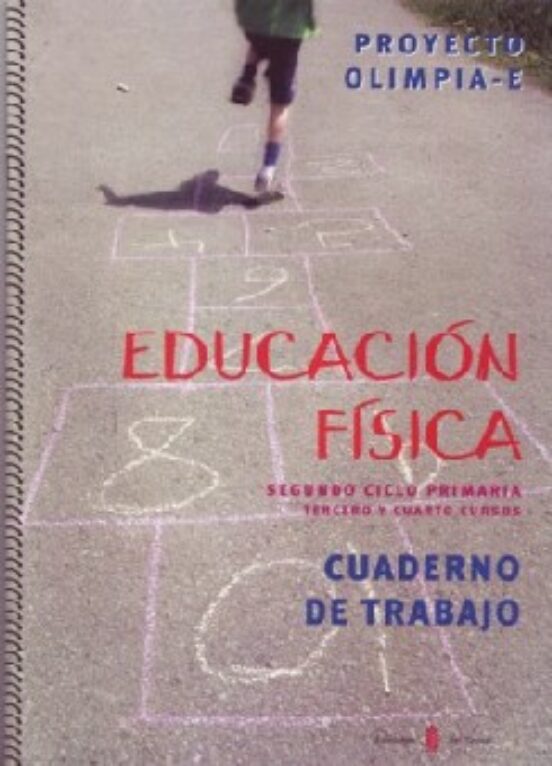 Olimpia-E. Educacion Fisica. Tercero y Cuarto. Cuaderno