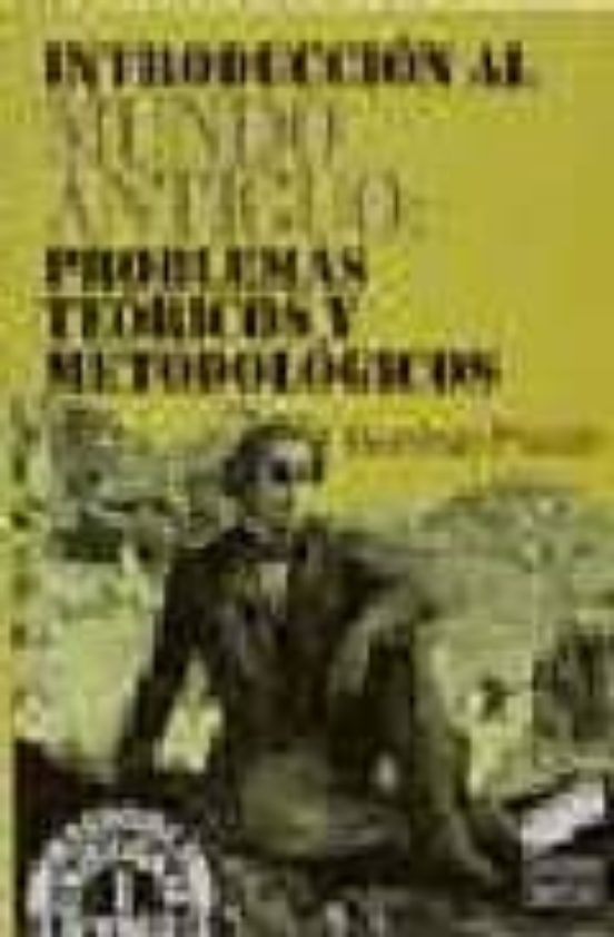 Introducion al Mundo Antiguo: Problemas Teoricos y Metodologicos